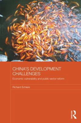 China's Development Challenges: Economic Vulner... 0415624940 Book Cover