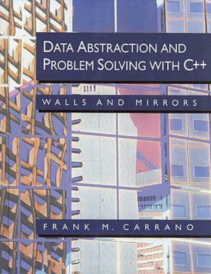 Data Abstraction and Problem Solving with C++: ... 0805312269 Book Cover