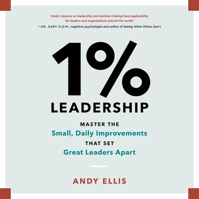 1% Leadership: Master the Small, Daily Improvem... 1668631113 Book Cover