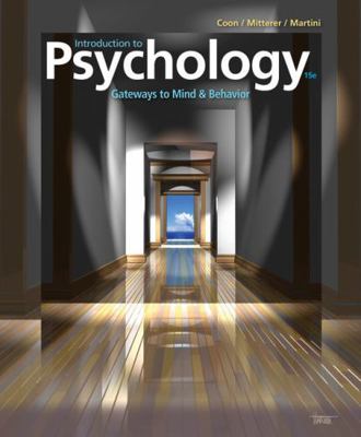Introduction to Psychology: Gateways to Mind an... 0357601858 Book Cover