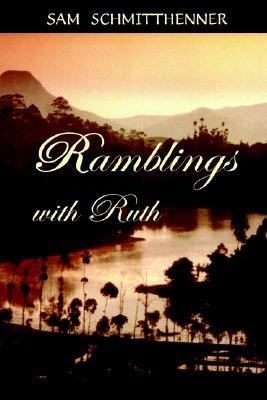 Ramblings with Ruth 1931475229 Book Cover