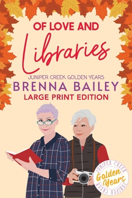 Of Love and Libraries [Large Print] 1778186750 Book Cover