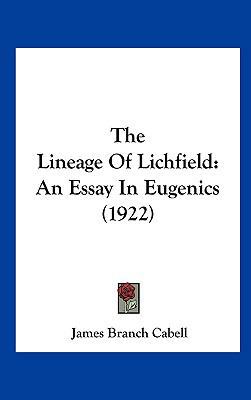 The Lineage of Lichfield: An Essay in Eugenics ... 1161701486 Book Cover