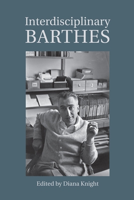 Interdisciplinary Barthes 0197266673 Book Cover