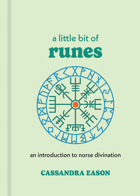 A Little Bit of Runes: An Introduction to Norse... 1454928646 Book Cover