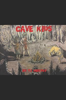 Cave Kids 1520607830 Book Cover