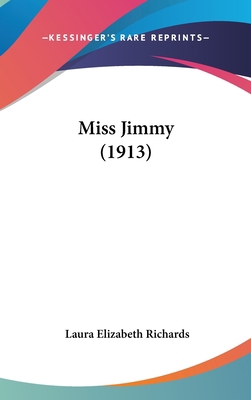 Miss Jimmy (1913) 1437227600 Book Cover