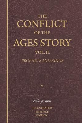 The Conflict of the Ages Story, Vol. II: King S... 1470197375 Book Cover