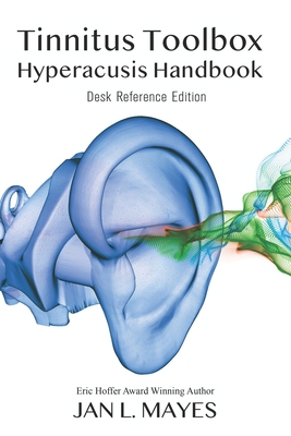 Tinnitus Toolbox Hyperacusis Handbook: Desk Ref... 1775270564 Book Cover