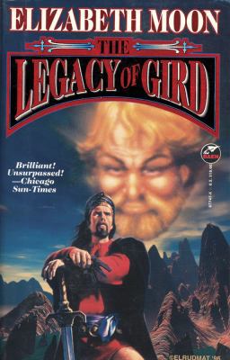 The Legacy of Gird 067187747X Book Cover