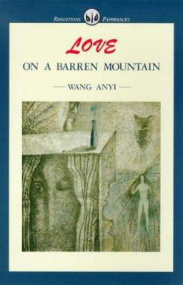Love on a Barren Mountain 9627255092 Book Cover