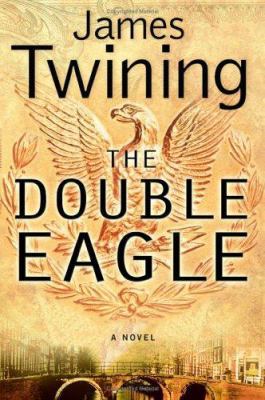 The Double Eagle 0060762098 Book Cover