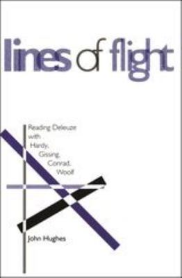 Lines of Flight: Reading Deleuze with Hardy, Gi... B0075MC4ZK Book Cover