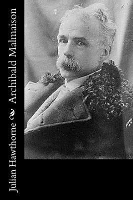 Archibald Malmaison 1541048245 Book Cover