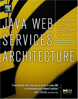 Java Web Services Architecture (The Morgan Kauf... 1558609008 Book Cover