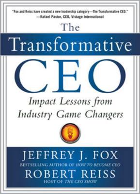 The Transformative Ceo: Impact Lessons from Ind... 0071794980 Book Cover