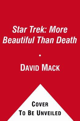 Star Trek: More Beautiful Than Death 143917668X Book Cover