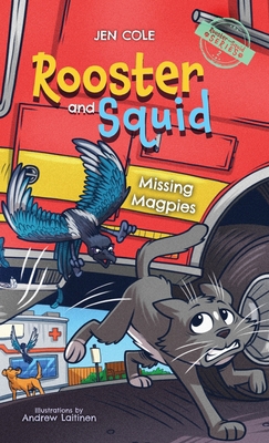 Rooster and Squid: Missing Magpies 1632967545 Book Cover