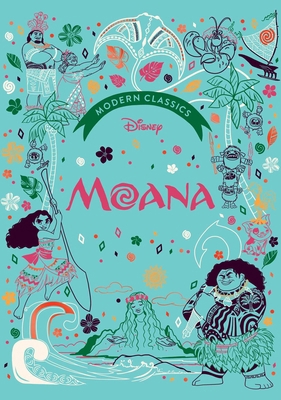 Disney Modern Classics: Moana 0794452256 Book Cover
