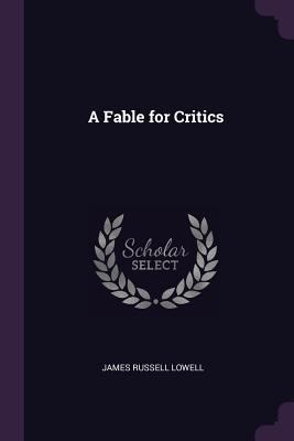 A Fable for Critics 1378009525 Book Cover