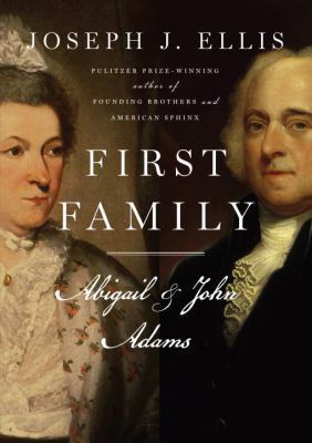 First Family: Abigail and John 0307269620 Book Cover