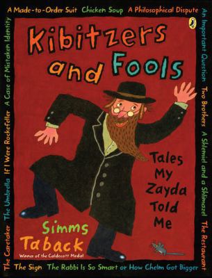 Kibitzers and Fools: Tales My Zayda Told Me 0142410659 Book Cover