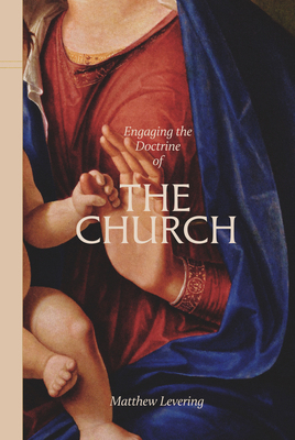 Engaging the Doctrine of the Church 1685782221 Book Cover