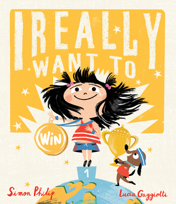 I Really Want to Win 133868051X Book Cover