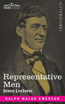 Representative Men: Seven Lectures 1646795423 Book Cover
