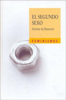 El Segundo Sexo [Spanish] 8437622336 Book Cover
