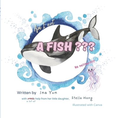 Am I not a FISH? B0FZ9LBGKV Book Cover