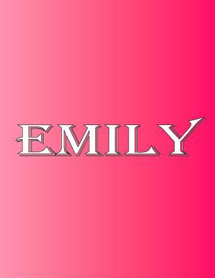 Emily: 100 Pages 8.5" X 11" Personalized Name o... 1070996068 Book Cover
