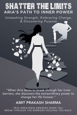 Shatter the Limits B0DJQQ61MC Book Cover