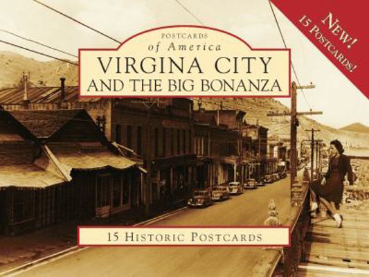 Virginia City and the Big Bonanza 0738569712 Book Cover