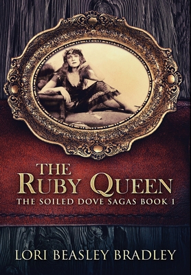 The Ruby Queen: Premium Hardcover Edition 1034285874 Book Cover