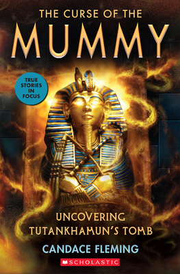 The Curse of the Mummy: Uncovering Tutankhamun'... 1338596632 Book Cover