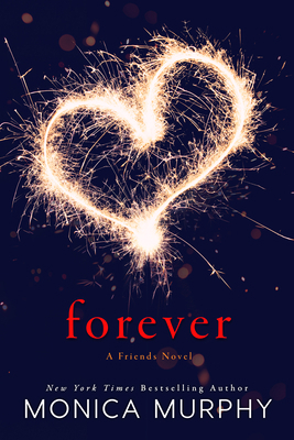Forever: A Friends Novel 163576095X Book Cover