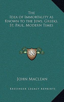 The Idea of Immortality as Known to the Jews, G... 1168709024 Book Cover