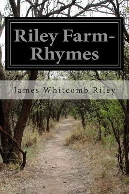 Riley Farm-Rhymes 1500247847 Book Cover