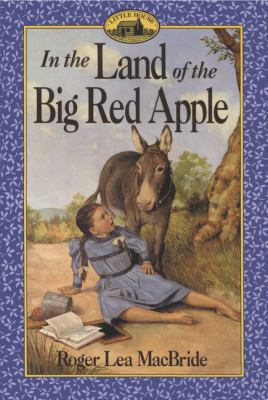 In the Land of the Big Red Apple 0064405745 Book Cover