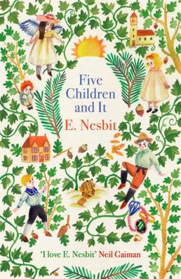 Five Children and It 034900935X Book Cover