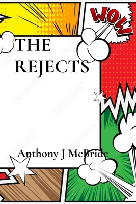 The Rejects B0F4CK6HY9 Book Cover