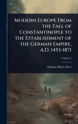 Modern Europe From the Fall of Constantinople t... 1024065790 Book Cover