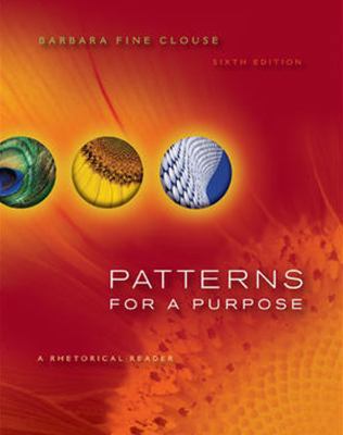 Patterns for a Purpose: A Rhetorical Reader 0073383953 Book Cover