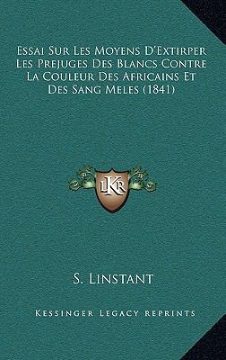 Essai Sur Les Moyens D'Extirper Les Prejuges De... [French] 1166829235 Book Cover