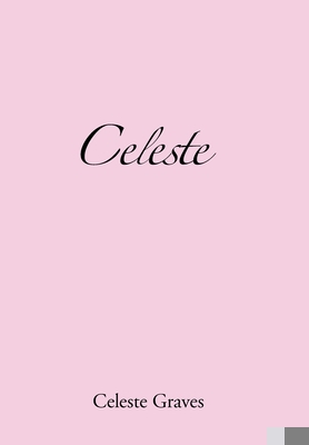 Celeste 1728367565 Book Cover