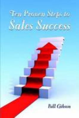 Paperback Ten Proven Steps to Sales Success Book