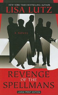 Revenge of the Spellmans [Large Print] 141041566X Book Cover