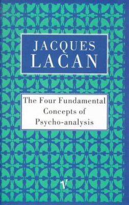 The Four Fundamental Concepts of Psychoanalysis... 0099225514 Book Cover