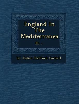England in the Mediterranean... 1249697344 Book Cover